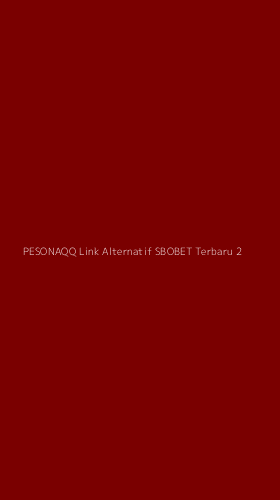 Tampilan Antarmuka Aplikasi Pesonaqq Link Alternatif Sbobet Terbaru - 2