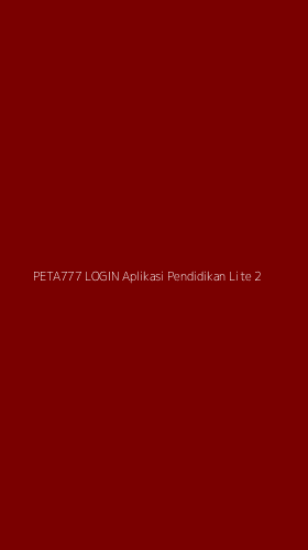 Tampilan Antarmuka Aplikasi Peta777 Login Aplikasi Pendidikan Lite - 2
