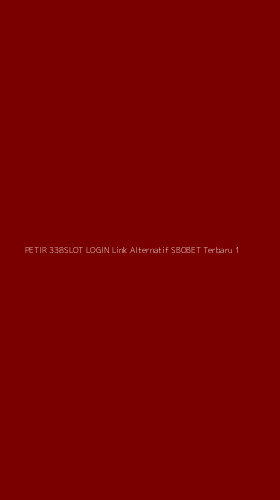 Tampilan Antarmuka Aplikasi Petir 338slot Login Link Alternatif Sbobet Terbaru - 1