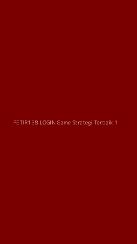 Tampilan Antarmuka Aplikasi Petir138 Login Game Strategi Terbaik - 1
