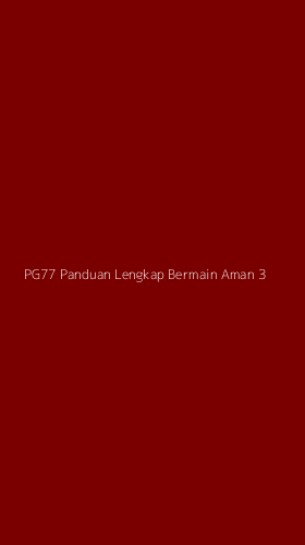 Tampilan Antarmuka Aplikasi Pg77 Panduan Lengkap Bermain Aman - 3
