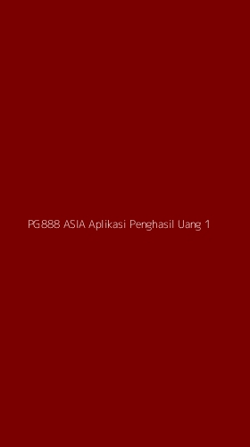 Tampilan Antarmuka Aplikasi Pg888 Asia Aplikasi Penghasil Uang - 1