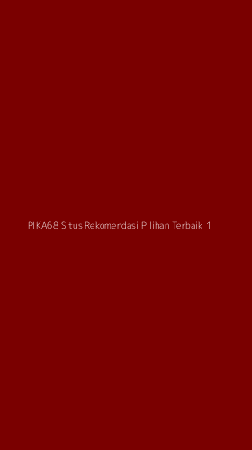 Tampilan Antarmuka Aplikasi Pika68 Situs Rekomendasi Pilihan Terbaik - 1