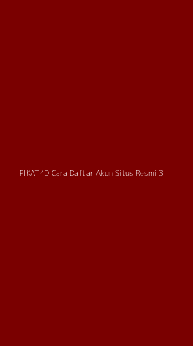 Tampilan Antarmuka Aplikasi Pikat4d Cara Daftar Akun Situs Resmi - 3