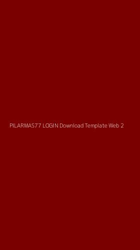 Tampilan Antarmuka Aplikasi Pilarmas77 Login Download Template Web - 2