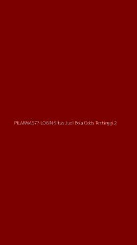 Tampilan Antarmuka Aplikasi Pilarmas77 Login Situs Judi Bola Odds Tertinggi - 2