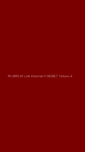 Tampilan Antarmuka Aplikasi Pilarplay Link Alternatif Sbobet Terbaru - 4