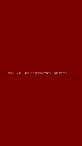 Tampilan Antarmuka Aplikasi Pintu123 Login Situs Rekomendasi Pilihan Terbaik - 3