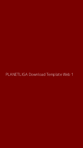 Tampilan Antarmuka Aplikasi Planetliga Download Template Web - 1