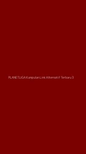 Tampilan Antarmuka Aplikasi Planetliga Kumpulan Link Alternatif Terbaru - 3
