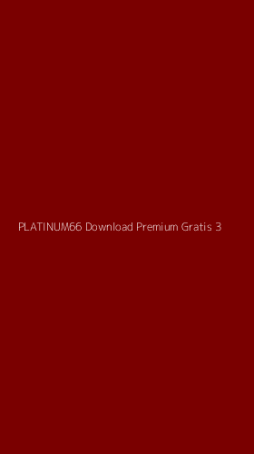Tampilan Antarmuka Aplikasi Platinum66 Download Premium Gratis - 3