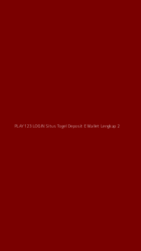 Tampilan Antarmuka Aplikasi Play123 Login Situs Togel Deposit E Wallet Lengkap - 2