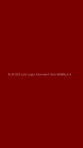 Tampilan Antarmuka Aplikasi Play303 Link Login Alternatif Anti Nawala - 4
