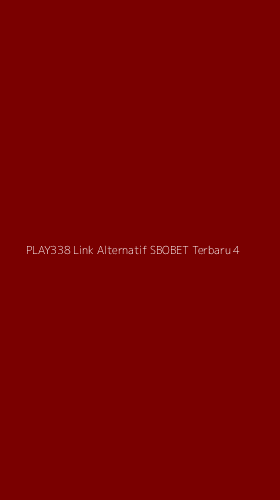Tampilan Antarmuka Aplikasi Play338 Link Alternatif Sbobet Terbaru - 4