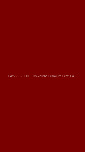 Tampilan Antarmuka Aplikasi Play77 Freebet Download Premium Gratis - 4