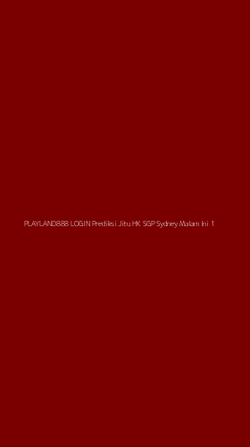 Tampilan Antarmuka Aplikasi Playland888 Login Prediksi Jitu Hk Sgp Sydney Malam Ini - 1