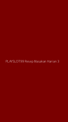 Tampilan Antarmuka Aplikasi Playslot99 Resep Masakan Harian - 3