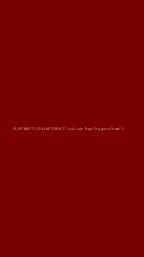 Tampilan Antarmuka Aplikasi Playstar77 Login Alternatif Link Login Togel Singapore Resmi - 3