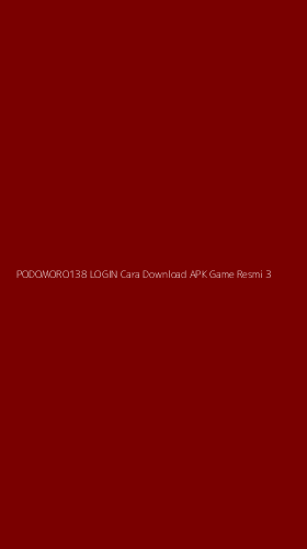 Tampilan Antarmuka Aplikasi Podomoro138 Login Cara Download Apk Game Resmi - 3