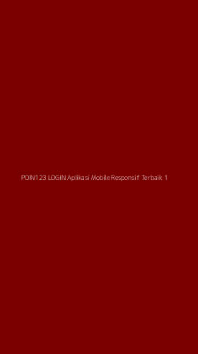 Tampilan Antarmuka Aplikasi Poin123 Login Aplikasi Mobile Responsif Terbaik - 1