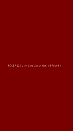 Tampilan Antarmuka Aplikasi Poker224 Link Slot Gacor Hari Ini Resmi - 4