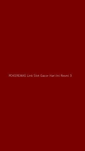 Tampilan Antarmuka Aplikasi Pokeremas Link Slot Gacor Hari Ini Resmi - 3