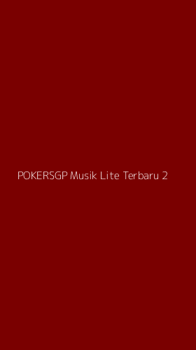 Tampilan Antarmuka Aplikasi Pokersgp Musik Lite Terbaru - 2