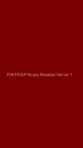 Tampilan Antarmuka Aplikasi Pokersgp Resep Masakan Harian - 1