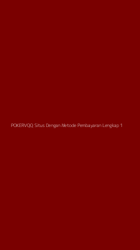 Tampilan Antarmuka Aplikasi Pokervqq Situs Dengan Metode Pembayaran Lengkap - 1