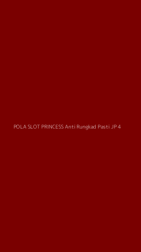 Tampilan Antarmuka Aplikasi Pola Slot Princess Anti Rungkad Pasti Jp - 4