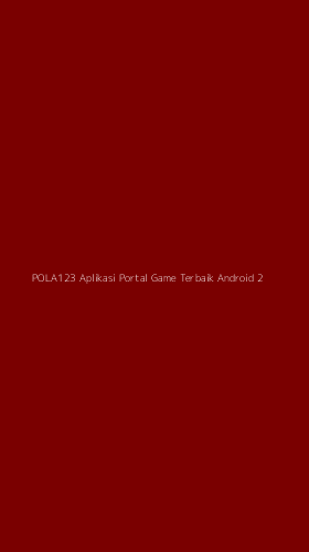 Tampilan Antarmuka Aplikasi Pola123 Aplikasi Portal Game Terbaik Android - 2