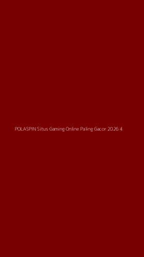 Tampilan Antarmuka Aplikasi Polaspin Situs Gaming Online Paling Gacor 2026 - 4