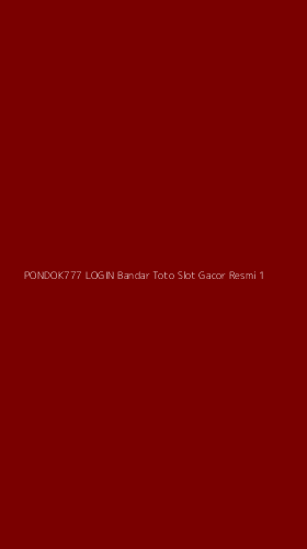 Tampilan Antarmuka Aplikasi Pondok777 Login Bandar Toto Slot Gacor Resmi - 1