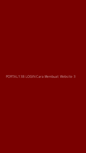 Tampilan Antarmuka Aplikasi Portal138 Login Cara Membuat Website - 3