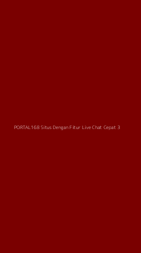 Tampilan Antarmuka Aplikasi Portal168 Situs Dengan Fitur Live Chat Cepat - 3
