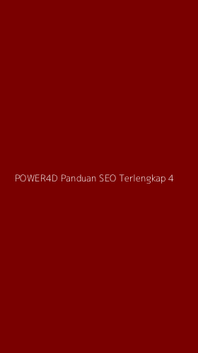 Tampilan Antarmuka Aplikasi Power4d Panduan Seo Terlengkap - 4
