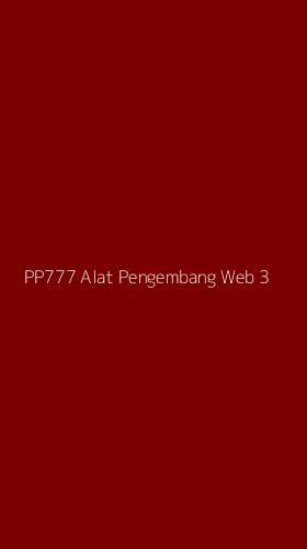 Tampilan Antarmuka Aplikasi Pp777 Alat Pengembang Web - 3