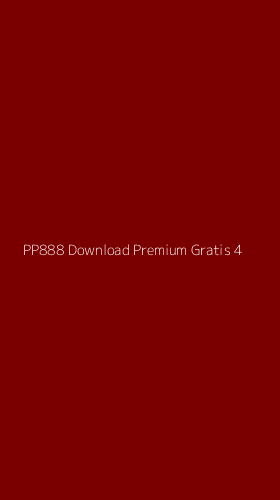 Tampilan Antarmuka Aplikasi Pp888 Download Premium Gratis - 4