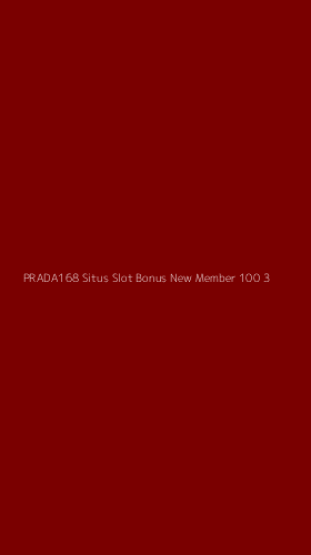 Tampilan Antarmuka Aplikasi Prada168 Situs Slot Bonus New Member 100 - 3
