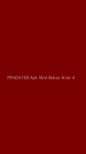 Tampilan Antarmuka Aplikasi Prada188 Apk Mod Bebas Iklan - 4