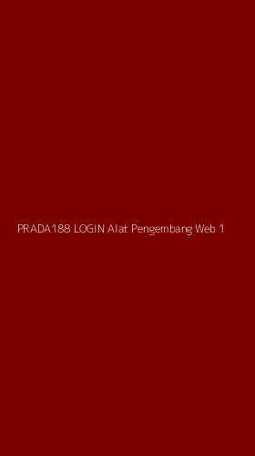 Tampilan Antarmuka Aplikasi Prada188 Login Alat Pengembang Web - 1