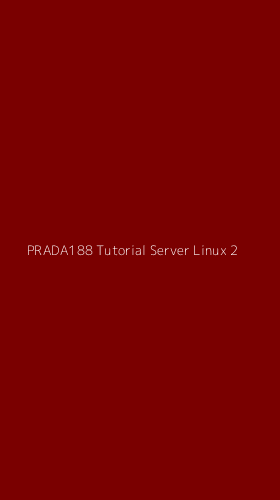 Tampilan Antarmuka Aplikasi Prada188 Tutorial Server Linux - 2