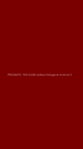 Tampilan Antarmuka Aplikasi Pragmatic 168 Login Aplikasi Kebugaran Android - 3