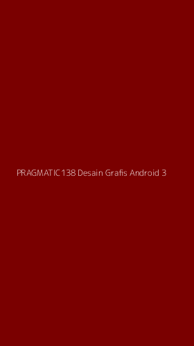 Tampilan Antarmuka Aplikasi Pragmatic138 Desain Grafis Android - 3