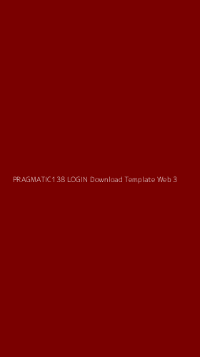 Tampilan Antarmuka Aplikasi Pragmatic138 Login Download Template Web - 3