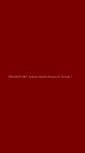 Tampilan Antarmuka Aplikasi Pragmaticbet Aplikasi Mobile Responsif Terbaik - 1
