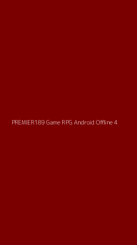 Tampilan Antarmuka Aplikasi Premier189 Game Rpg Android Offline - 4