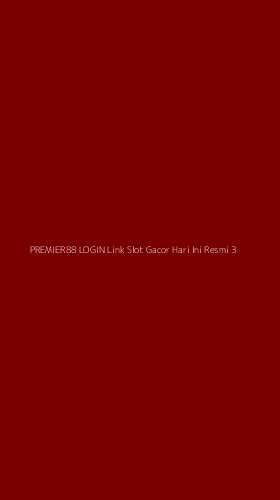 Tampilan Antarmuka Aplikasi Premier88 Login Link Slot Gacor Hari Ini Resmi - 3