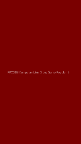 Tampilan Antarmuka Aplikasi Pro388 Kumpulan Link Situs Game Populer - 3
