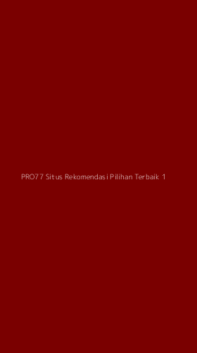 Tampilan Antarmuka Aplikasi Pro77 Situs Rekomendasi Pilihan Terbaik - 1